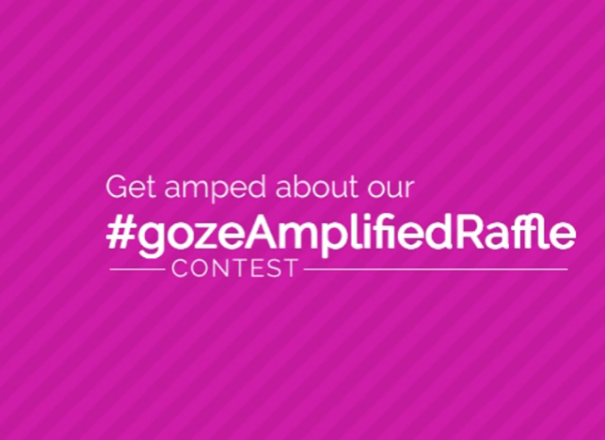 #GozeAmplifiedRaffle